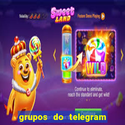 grupos do telegram mais de 18